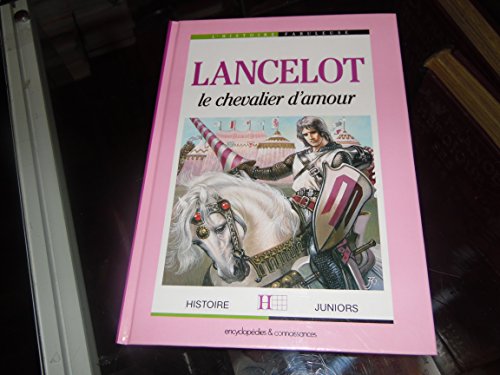 Beispielbild fr Lancelot : Le Chevalier D'amour zum Verkauf von RECYCLIVRE