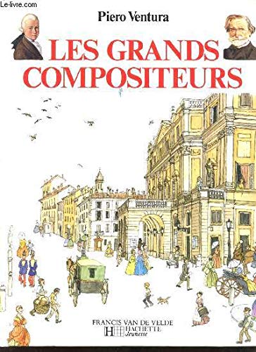 Imagen de archivo de Les Grands compositeurs a la venta por Ammareal