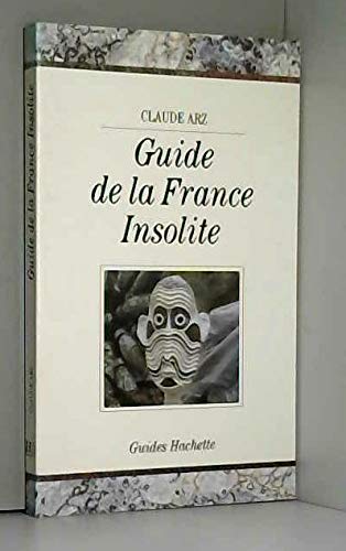 Stock image for Guide de la france insolite for sale by Ammareal