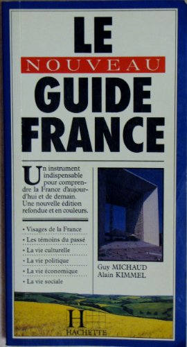 Imagen de archivo de Le Nouveau Guide France a la venta por HALCYON BOOKS