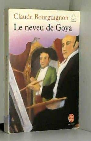 Beispielbild fr Le neveu de goya zum Verkauf von WorldofBooks