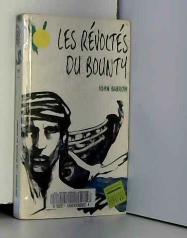 9782010154171: Les Rvolts du Bounty