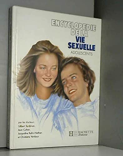 Imagen de archivo de Encyclopdie de la vie sexuelle, adolescents a la venta por Ammareal