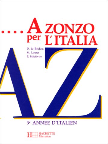 Stock image for A zonzo per l'Italia for sale by medimops