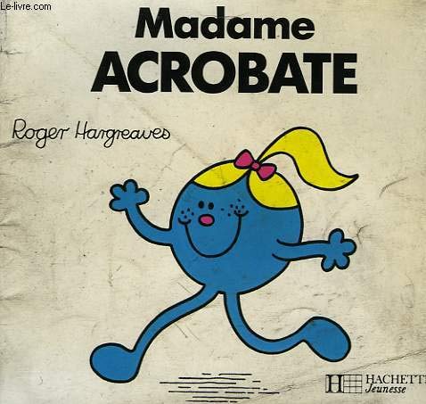 9782010156809: Madame Acrobate