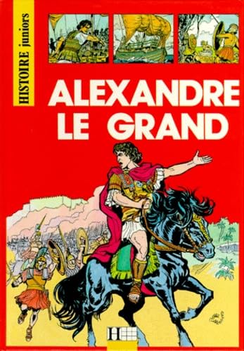 Beispielbild fr Alexandre le Grand zum Verkauf von WorldofBooks