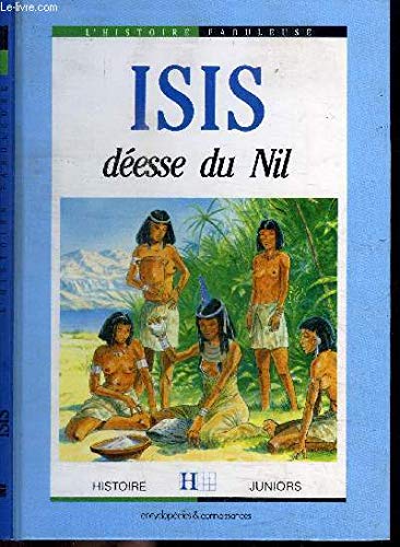 Beispielbild fr HIST. FABUL. ISIS DEESSE DU NIL [Reli] Blanchard, Anne zum Verkauf von BIBLIO-NET