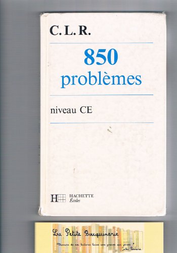 9782010159220: 850 problmes: Niveau CE