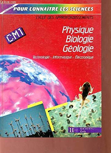 9782010159268: Physique, biologie, gologie -Technologie, informatique, lectronique, CM 1