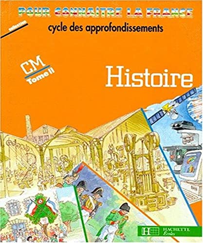 Stock image for Histoire CM, tome 2 (dition 1992). Livre de l'lve for sale by Ammareal