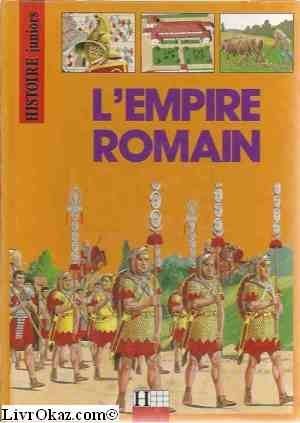 Beispielbild fr L'empire Romain zum Verkauf von RECYCLIVRE