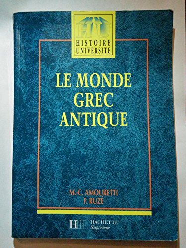 Beispielbild fr Le Monde grec antique zum Verkauf von medimops