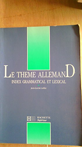 Beispielbild fr Le thme allemand (index grammatical et lexical) 100397 zum Verkauf von medimops