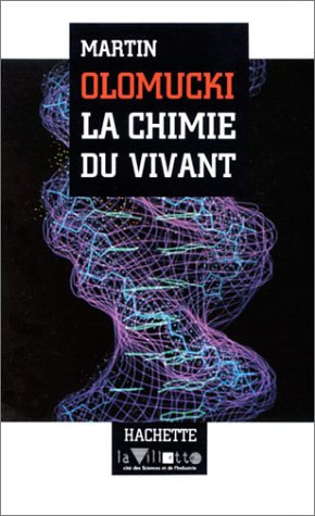 Stock image for La chimie du vivant for sale by medimops