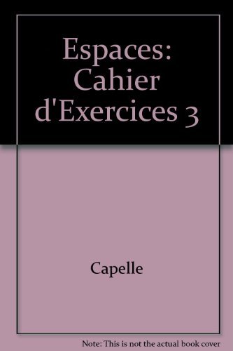Beispielbild fr Espaces: Cahier D'exercices 3 zum Verkauf von HPB-Red
