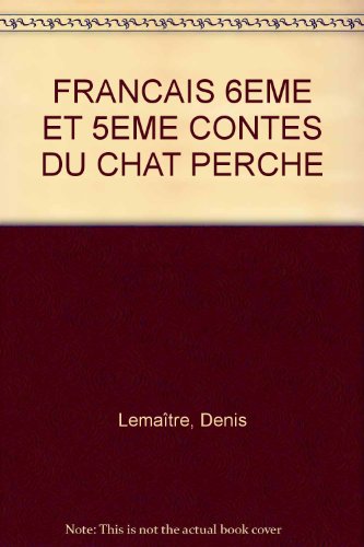 Stock image for Cahier de travaux pratiques 6e-5e : Contes du chat perch for sale by Ammareal