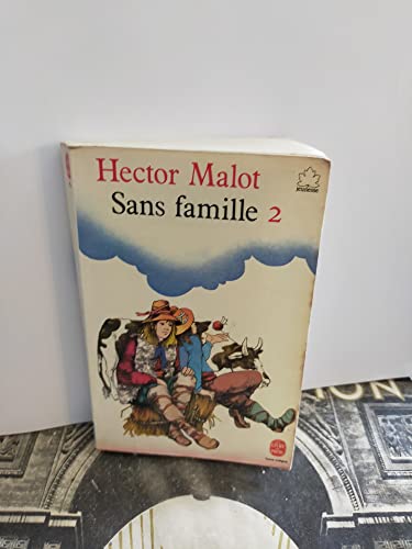 Stock image for Sans famille, tome 2 for sale by HPB-Diamond