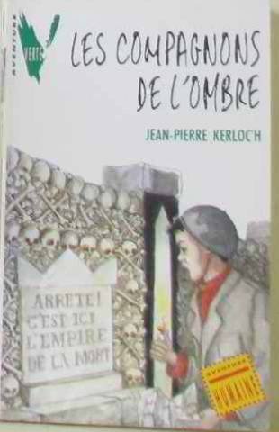 Beispielbild fr Les Compagnons de l'ombre zum Verkauf von Ammareal