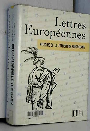 9782010165672: Lettres europennes: Histoire de la littrature europenne