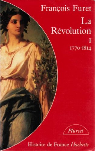 9782010166082: Histoire de France Hachette Tome 3: La Rvolution