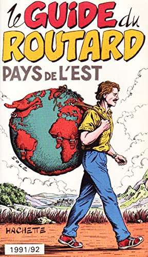 Stock image for le guide du routard pays de l'est 1991/92 for sale by Ammareal