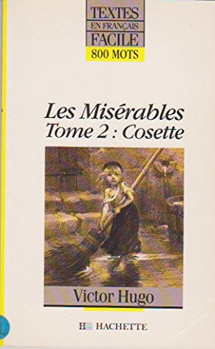 9782010166495: Les Misrables Tome 2: Cosette
