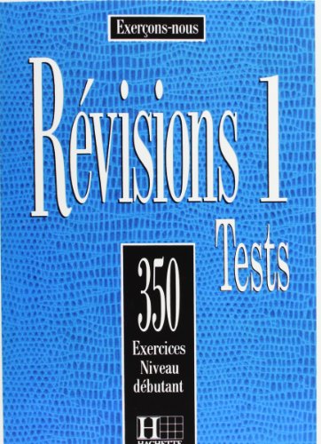 Beispielbild fr 350 Exercices De Revision - Livre De l'Eleve Niveau Debutant (Exercons-Nous) zum Verkauf von WorldofBooks