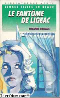 Stock image for LE FANTOME DE LIGEAC [Poche] for sale by BIBLIO-NET