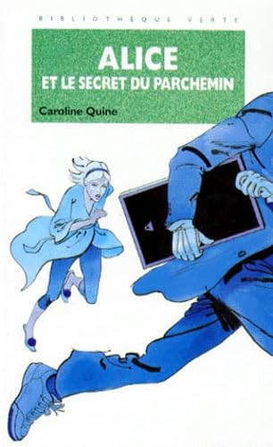 Alice Et Le Secret Du Parchemin