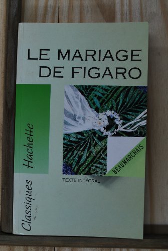 9782010172151: LE MARIAGE DE FIGARO