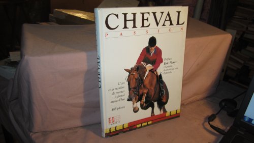 Beispielbild fr Cheval passion zum Verkauf von Ammareal