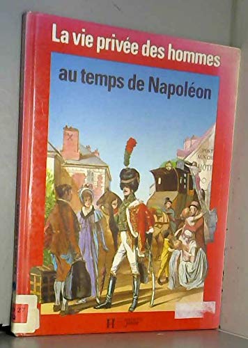 Stock image for Au temps de napoleon : 1795-1815 010598 for sale by medimops