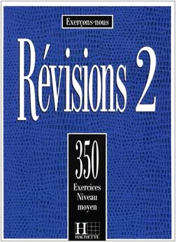 9782010177699: 350 Exercices De Revision Niveau Moyen (French Edition)