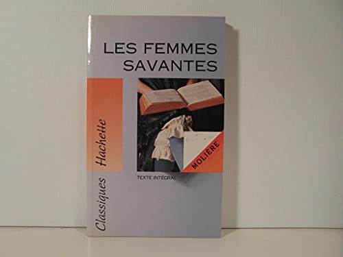 Stock image for Les Femmes savantes Molire et Carrier, Hubert for sale by BIBLIO-NET