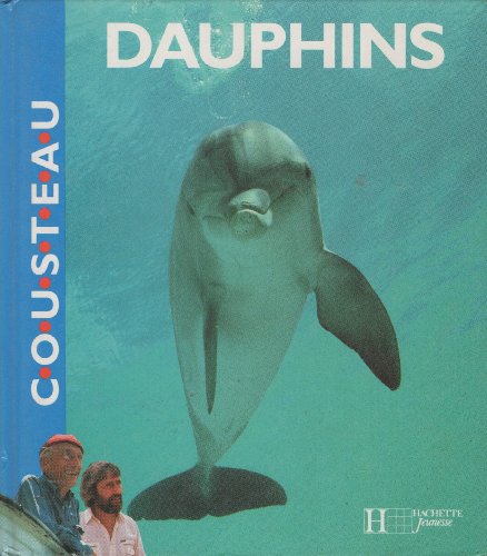 Stock image for Dauphins for sale by Librairie Th  la page