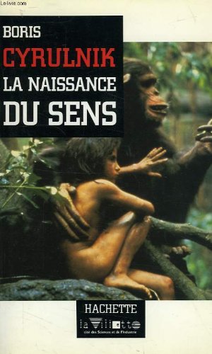 Stock image for La naissance du sens for sale by Ammareal