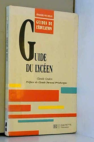 Stock image for Guide du lyceen . for sale by secretdulivre