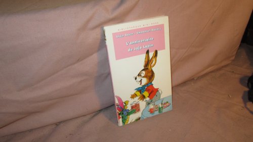 Stock image for L ANNIVERSAIRE DE JOJO LAPIN for sale by Librairie Th  la page