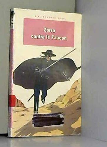 Beispielbild fr Zorro contre le faucon zum Verkauf von Ammareal