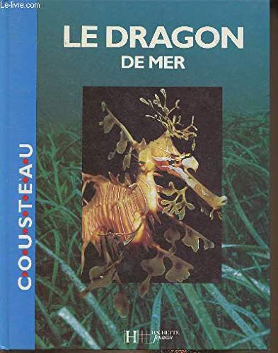 Beispielbild fr Le Dragon De Mer zum Verkauf von RECYCLIVRE
