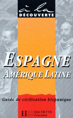 Stock image for Espagne, Amrique latine for sale by Ammareal