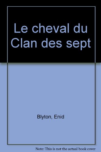 9782010184536: Cheval Du Clan Des 7