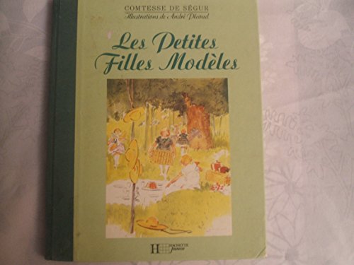Stock image for Les Petites Filles Modeles (Comtesse de Segur) (French Edition) for sale by HPB-Ruby