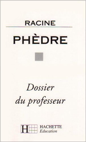 Stock image for Phdre - Dossier du professeur for sale by Ammareal