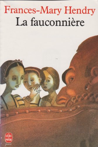Beispielbild fr La fauconnire zum Verkauf von medimops