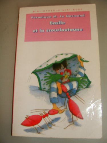 Beispielbild fr Basile et la scourloutoune zum Verkauf von LeLivreVert
