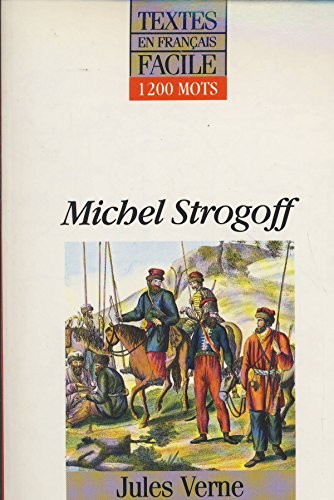 Michel Strogoff (Textes en français facile) - Verne, Jules