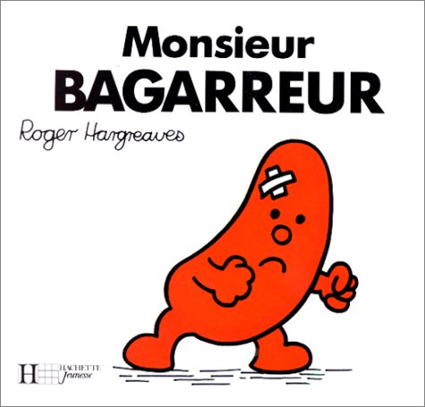 9782010189104: Monsieur Bagarreur