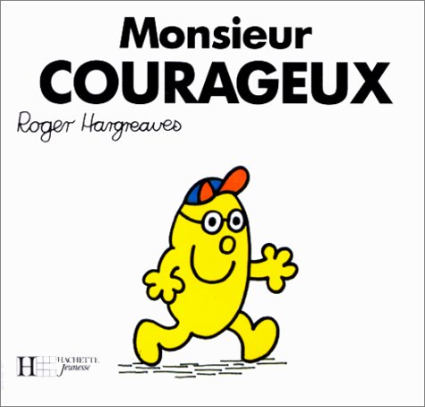 Stock image for Monsieur Courageux for sale by Ammareal