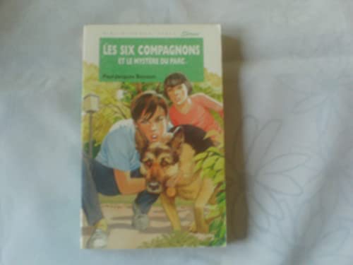 9782010189555: Les six compagnons et le mystre du parc